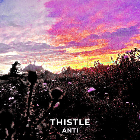 Thistle | Boomplay Music