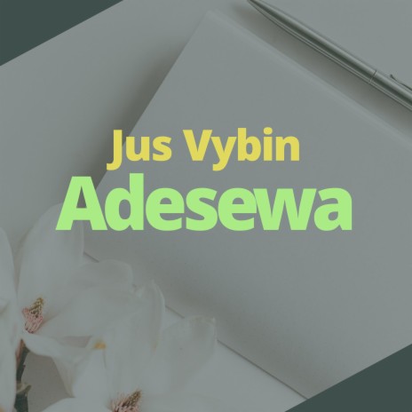 Adesewa | Boomplay Music