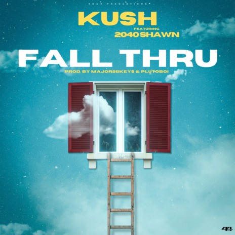 Fall Thru ft. 2040 Shawn