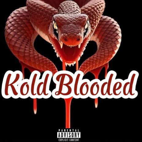 Kold Blooded ft. Jon Doe | Boomplay Music