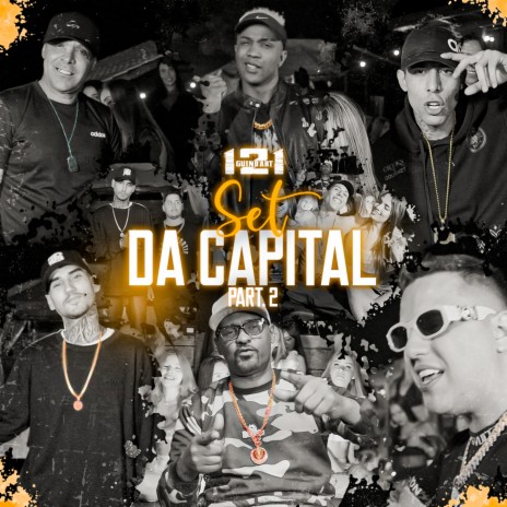 Set da Capital, Pt. 2 ft. MISAEL, Dan Lellis, MC Lozin & Pacificadores | Boomplay Music