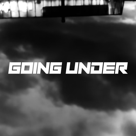 Going Under | Boomplay Music