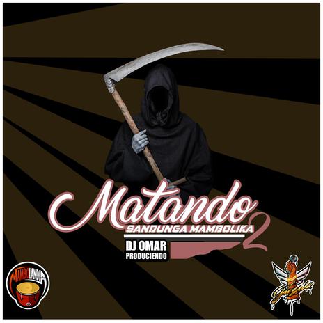 Matando | Boomplay Music