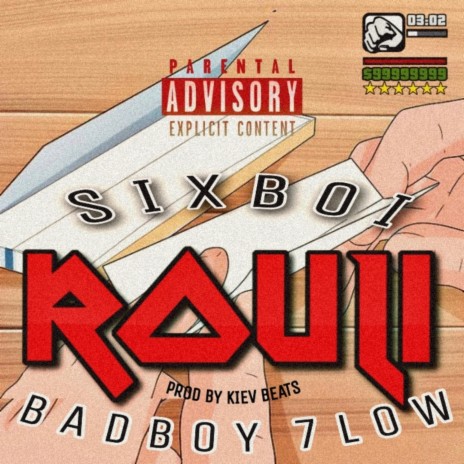 Rouli ft. BadBoy 7low | Boomplay Music