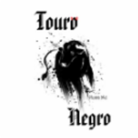 Touro Negro | Boomplay Music