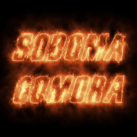 SODOMA & GOMORA | Boomplay Music
