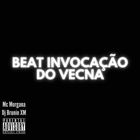 Beat Invocação do Vecna ft. Mc Morgana | Boomplay Music