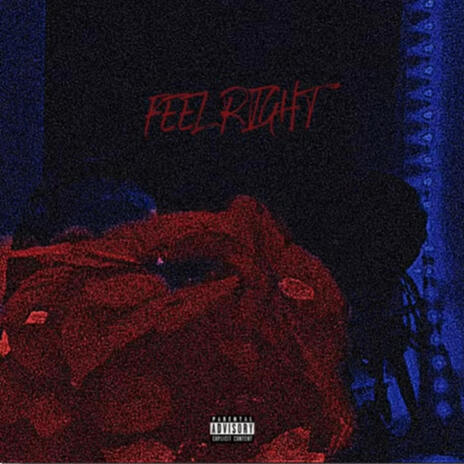 Feel Right | Boomplay Music