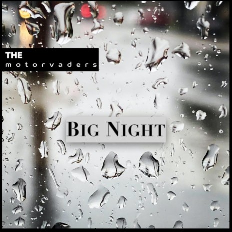 Big Night | Boomplay Music