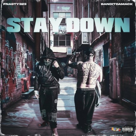 Stay Down ft. Banditdamack & NARCOWAVE | Boomplay Music