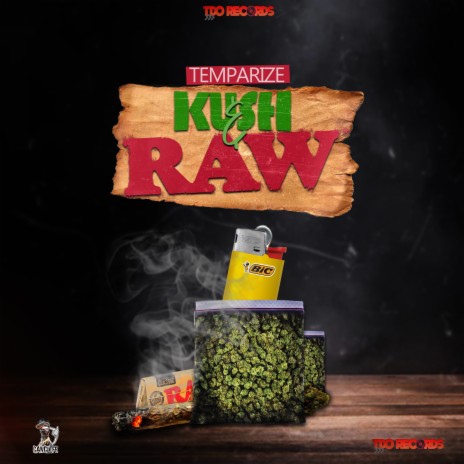 Kush & Raw | Boomplay Music