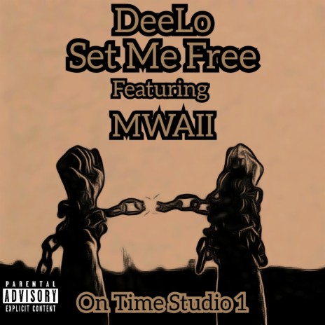Set Me Free ft. MWAII | Boomplay Music