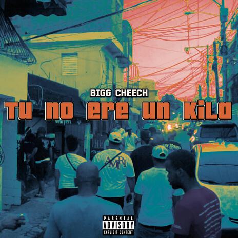 Tu no ere un kila | Boomplay Music