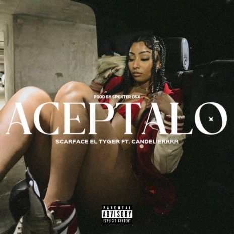 ACEPTALO ft. Candelierrrr | Boomplay Music