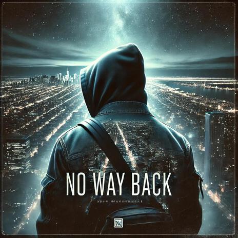 No Way Back ft. Rico Cartier