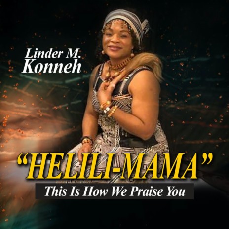 HELILI-MAMA This is how we praise You | Boomplay Music