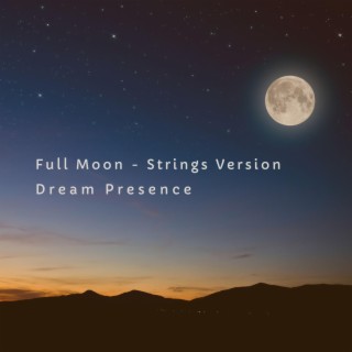 Full Moon (Strings Version)