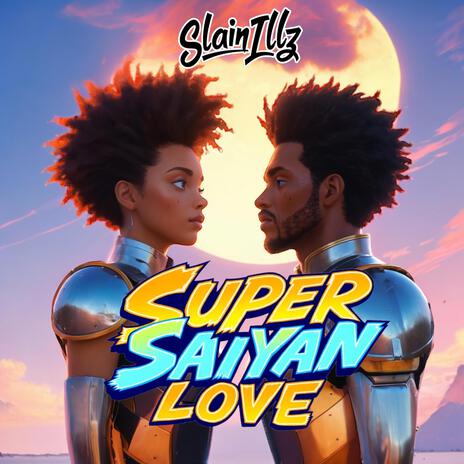 Super Saiyan Love | Boomplay Music