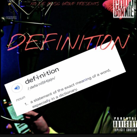 Definition ft. Good DonNIE | Boomplay Music