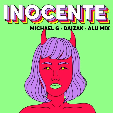 Inocente ft. Daizak & Alu Mix | Boomplay Music