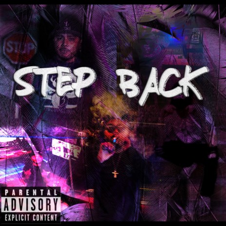 STEP BACK ft. RCN HUDDA & ROB$MOKE | Boomplay Music