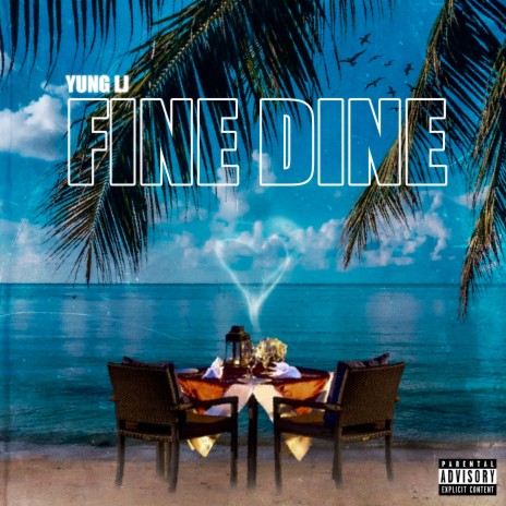 Fine Dine | Boomplay Music