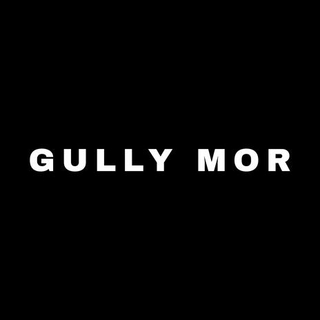 GULLY MOR