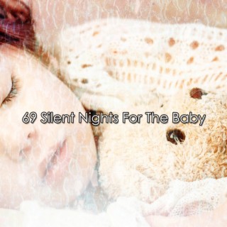 69 Silent Nights For The Baby