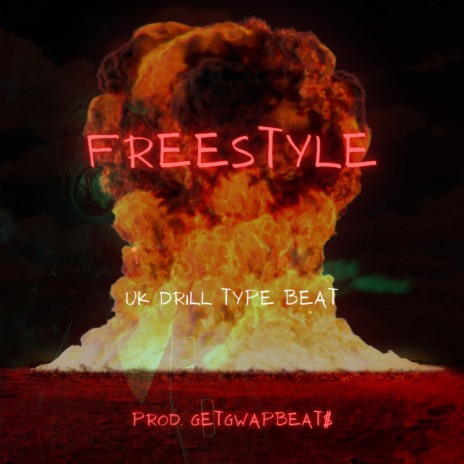 FreeStyle UK Drill Type Beat | Boomplay Music