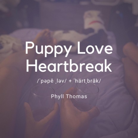 Puppy Love Heartbreak | Boomplay Music