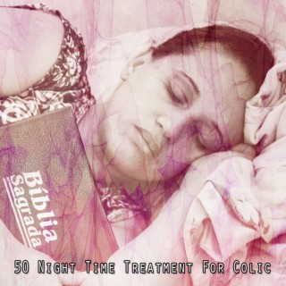 50 Night Time Treatment For Colic