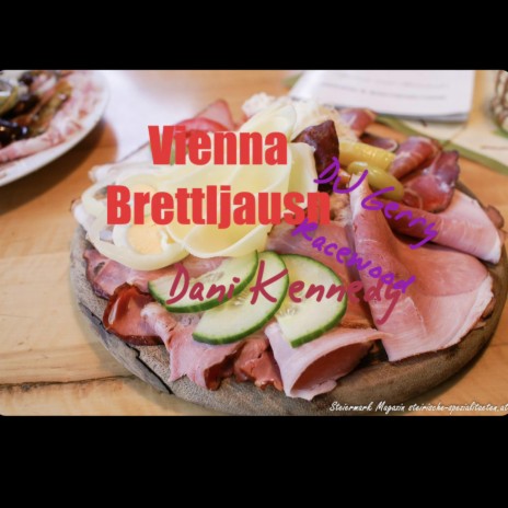 Vienna Brettljausn | Boomplay Music