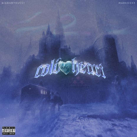 Cold Heart ft. Marko3xx | Boomplay Music