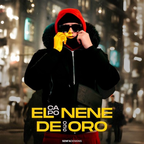 El Nene De Oro | Boomplay Music