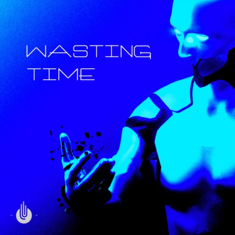 Wasting Time ft. FreddyK & Safe Spot | Boomplay Music