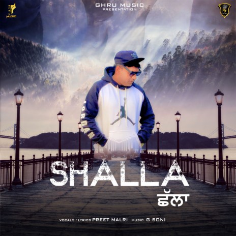 Shalla ft. Preet Malri | Boomplay Music