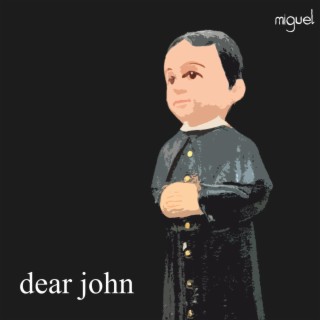 Dear John lyrics | Boomplay Music