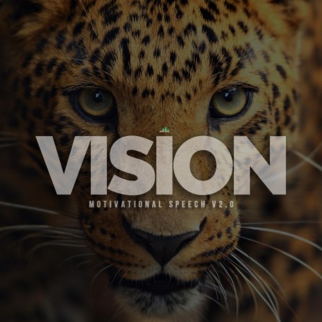 Vision (Motivational Speech) | Boomplay Music