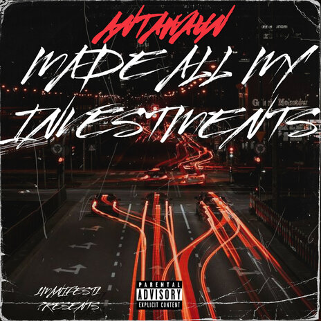 Made All My Investments | Boomplay Music