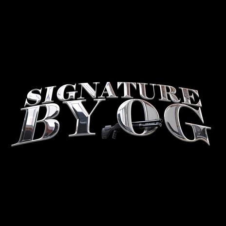 Its OG ft. Signature By OG | Boomplay Music