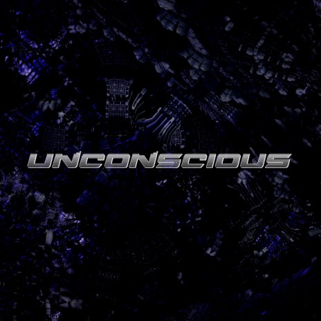 Unconscious | Boomplay Music