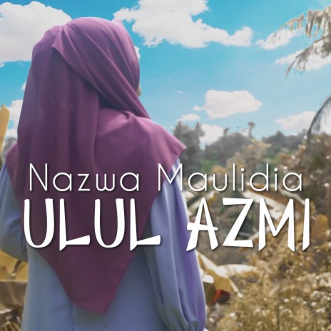 Ulul Azmi | Boomplay Music