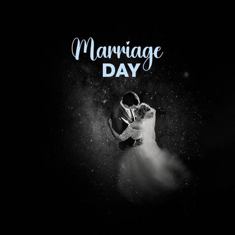 Marriage Day | Boomplay Music