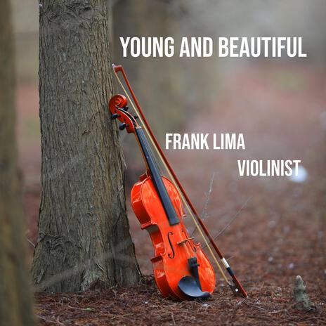 Young and Beautiful | Boomplay Music