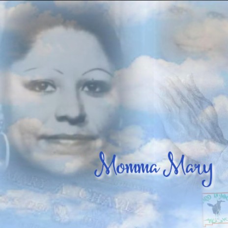 Momma Mary | Boomplay Music
