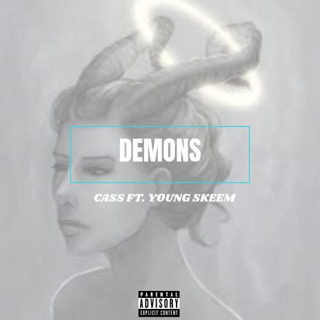 Demons ft. Young Skeem | Boomplay Music