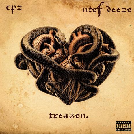 Treason ft. NTOF Deezo | Boomplay Music