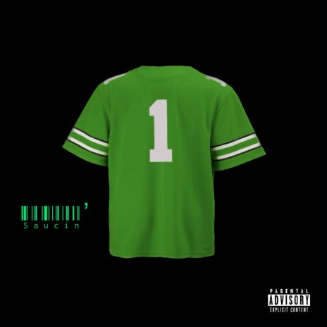 Saucin' | Boomplay Music