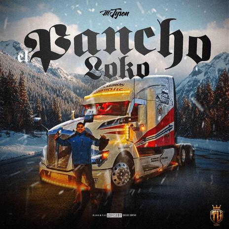 El Pancho Loko | Boomplay Music