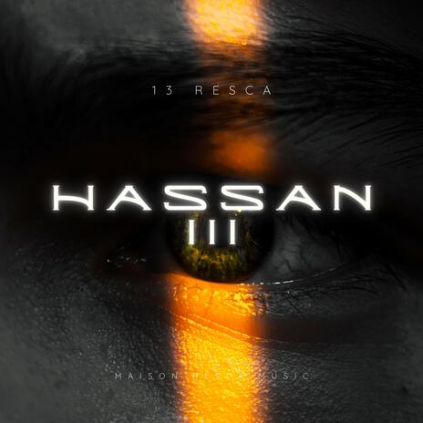 Hassan III | Boomplay Music